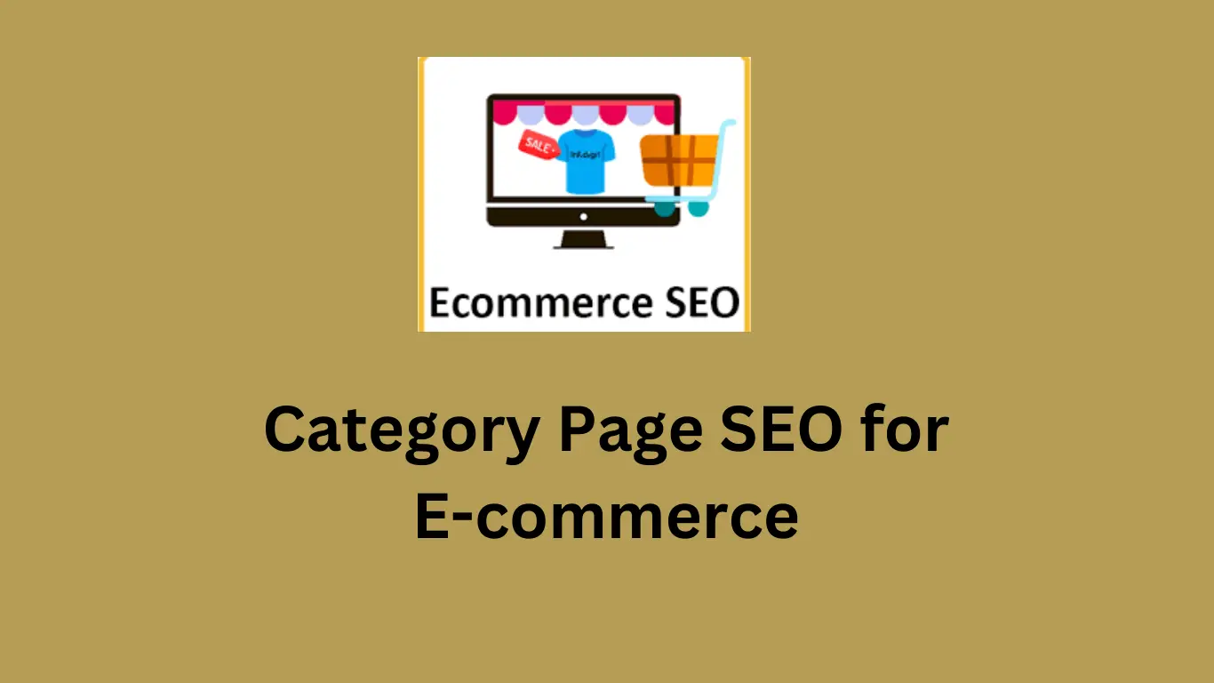 E-commerce SEO category page optimization